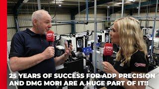 25 years of success for ADP Precision – and DMG MORI is a huge part of it!