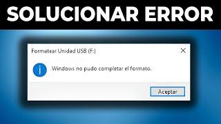  Windows No Pudo Completar El Formato l Usb l Pendrive l Micro SD l No Deja Formatear (2023)