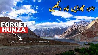 Forget Hunza Valley Stay in Passu | Passu Cones | Village close to china border | Gilgigt Baltistan