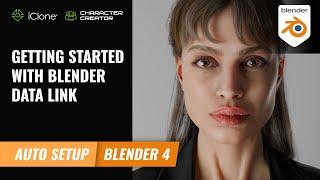 Getting Started with Blender Data Link | Character Creator 4 Tutorial