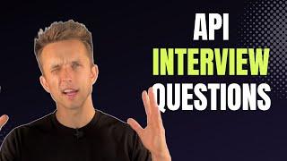 How to answer API Interview questions