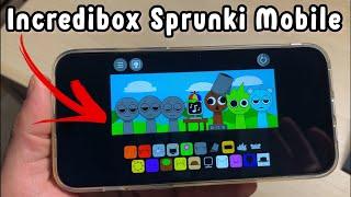 Incredibox Sprunki iOS Android {2024} - How To Download & Play on Mobile