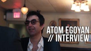 Atom Egoyan Interview - The Seventh Art