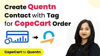 How to Create Quentn Contact with Tag for CopeCart Order