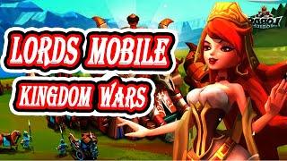 Lords Mobile: Kingdom Wars Gameplay Tutorials For Beginners