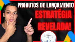 COMO ACHAR PRODUTOS DE LANÇAMENTO? 6 Formas Exclusivas!! [Lançamento Como Afiliado]