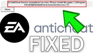 Fix: EA Anticheat Service has encountered an Error. Please restart the game on FIFA 23