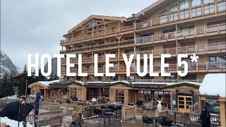 Hotel Le Yule 5* Val d’Isere, France - 4k review