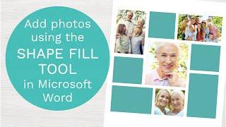 How to add photos using the Shape Fill Tool in Microsoft Word