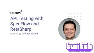 API Testing with SpecFlow and RestSharp
