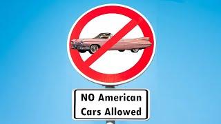 How the American Car Failed in Europe