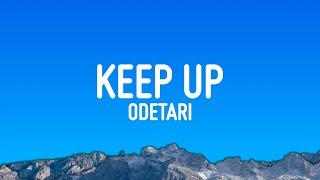 Odetari - KEEP UP (Lyrics)