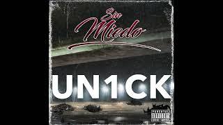 Unick - Sin miedo (Audio Oficial)