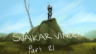 SVALKAR VINDEN | part 21 | 1 month Tallstar map