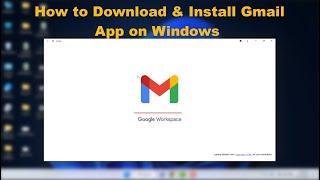 How to Install Gmail App in Windows 10/11