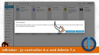 ioBroker: js-controller 6.x und Admin 7 kommen! Neue Features?!