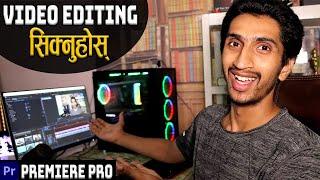 Adobe Premiere Pro Tutorial In Nepali - Learn Video Editing in Nepali