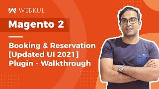 Magento 2 Booking & Reservation Plugin[Updated UI] - A Walkthrough