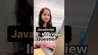 JavaScript Interview Question @NishaSingla