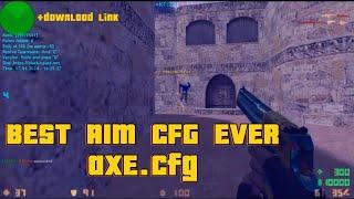 CS 1.6 ⇨Best aim cfg ever [ aXE.cfg ] by aXE