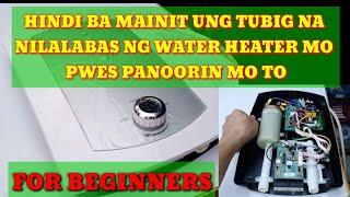 paano ayusin ang water heater na hindi mainit ang tubig na nilalabas.for basic tutorial