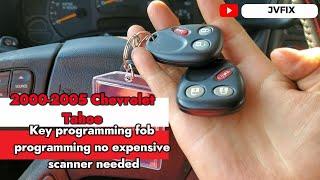 How to program new key fobs on 2000-2005  Chevrolet Tahoe, Yukon no scanner needed!