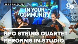 RPO String Quartet performs on ARC Rochester