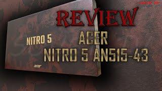  Laptop  Acer Nitro 5 AN515-43 | РАСПАКОВКА / ОБЗОР | UNPACKING / REVIEW