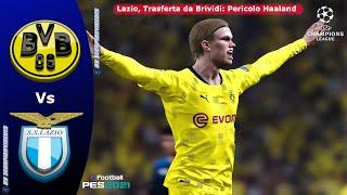 Borussia Dortmund vs Lazio | Trasferta da Brividi: Pericolo Haaland | Champions League | PES 2021