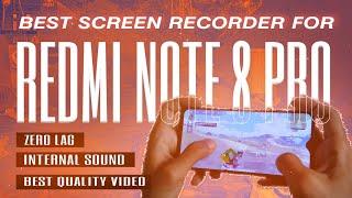 BEST SCREEN RECORDER FOR REDMI NOTE 8 PRO | BGMI SCREEN RECORDER NO LAG