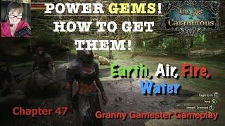 How to get Power gems! Age of Calamitous  Chapter 47