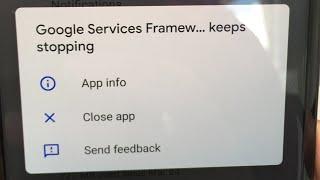 How to fix Google service framework keeps stopping problem 2023