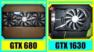 GTX 680 vs GTX 1630 in 2022