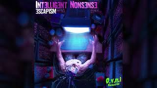 Intelligent Nonsense - Mom Said Yes - Escapsim E.P - OVNI Records