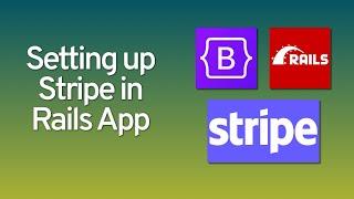 Setting Up Stripe in Rails Application