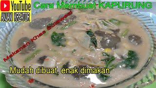 Cara Membuat Kapurung Makanan Khas Sulawesi