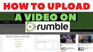 How to upload a Video on Rumble and Earn Money