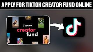 How To Apply For TikTok Creator Fund 2024! (Full Tutorial)