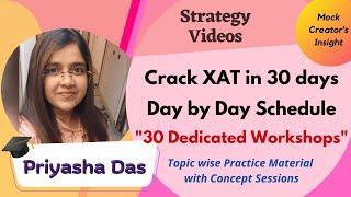 How To Crack XAT 2023 in 30 days| Day Wise Study Plan| Concepts & Practice Material| XLRI Jamshedpur