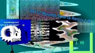 MTT2 Rounds Sparta Remix 1-8