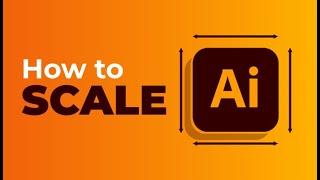 How to Scale in Illustrator