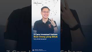 Investasi Saham Gampang untuk Orang Super Sibuk! 