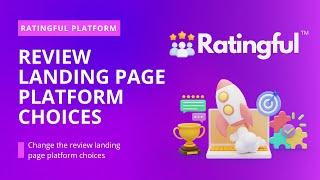 Change The Review Platform Choices On Your Landing Page