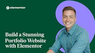 Build a Stunning Portfolio Website with Elementor