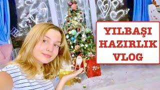 YILBAŞI HAZIRLIK VLOG. ECRİN SU ÇOBAN