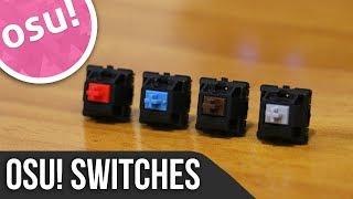 What is the Best switch for osu!?