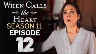 WHEN CALLS THE HEART Season 11 Episode 12 ||Finale Trailer||