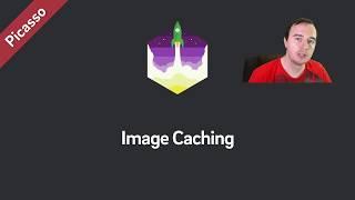 Picasso Tutorial — Image Caching