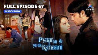 Pyaar Kii Ye Ek Kahaani || प्यार की ये एक कहानी || Episode 67|| Party mein Tanushree