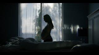 "Contraction" | Short Film